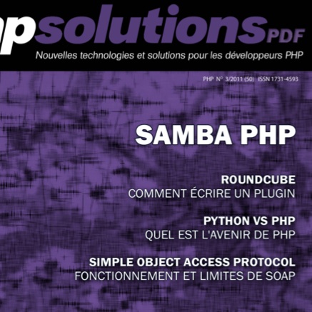 Nouvelle rédaction dans PHP Solutions : Mars 2011 – Samba PHP