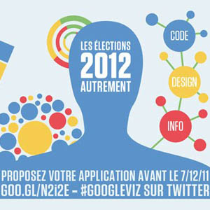 Google organise un concours pour les élections 2012 ! Venez créer votre application