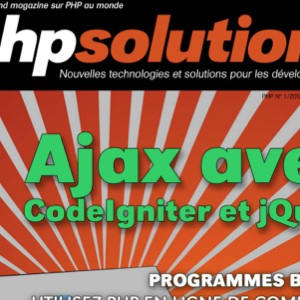 PHP Solutions – Janvier 2012 – Ajax avec CodeIgniter et jQuery
