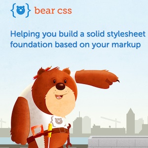 Bear CSS vous aide à créer un template CSS grâce à l&rsquo;HTML