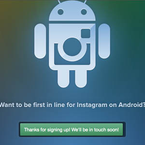 Instagram ouvre l&rsquo;inscription pour sa nouvelle application Android