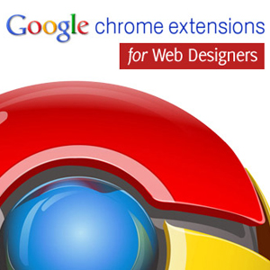 Les 10 meilleures applications extensions de Chrome pour les web designers