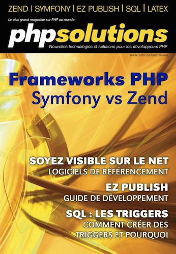 PHP Solutions : Juin 2011 – Frameworks en PHP - Publication sur le Framework