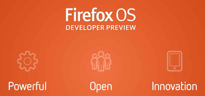 Mozilla dévoile ses premiers téléphones Firefox OS Developer Preview