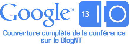 Couverture de la Google I/O 2013 sur le BlogNT