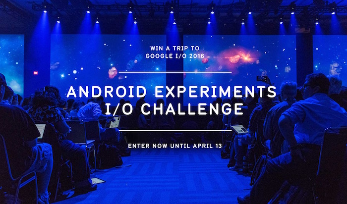 Proposez vos idées folles et innovantes pour le Android Experiments I/O Challenge