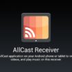 allcast receiver permet de streamer de la video depuis android 1