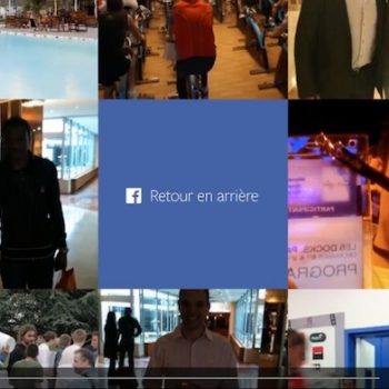 facebook look back une facon de celebrer vos 10 ans avec fb 1