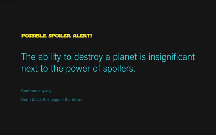 Avec Force Block sur Chrome, évitez les spoilers sur Star Wars