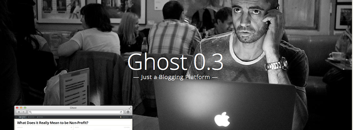 ghost une nouvelle plateforme de blogs basee sur le node js souvre au public 1
