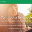 google contributor une alternative payante aux publicites 1