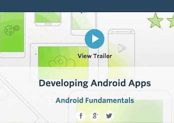 google espere stimuler une armee de developpeurs android avec des cours gratuits 1