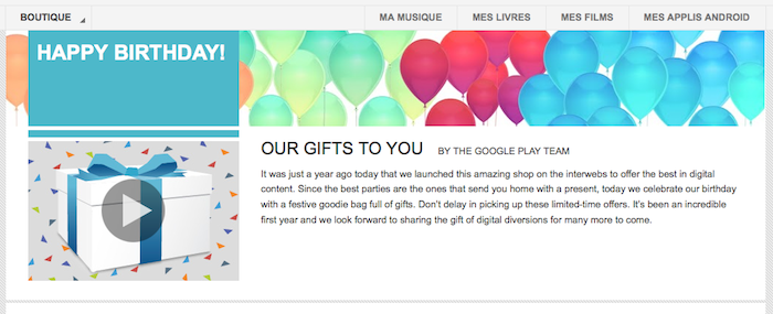 google propose quelques cadeaux pour le 1er anniversaire de son play store 1