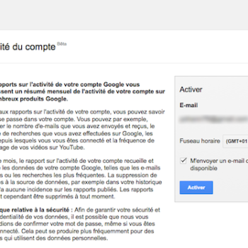 google lance activite du compte un tableau de bord pour visionner toutes vos activites en ligne 1
