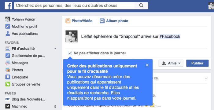 Facebook déploie les messages non visibles sur la timeline, uniquement sur le fil d'actualité 50 L'effet éphémère de "Snapchat" arrive sur Facebook