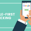 Google Rolls Out Mobile First Indexing