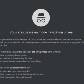 chrome rendra plus difficile blocage lors navigation privee