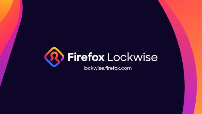 Firefox ajoute un gestionnaire de mots de passe nommé Lockwise