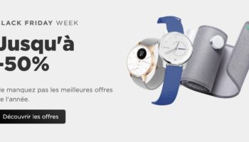 black friday 2019 belles reductions withings