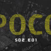 Poco Season 2