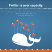 quot Twitter Is Over Capacity qu