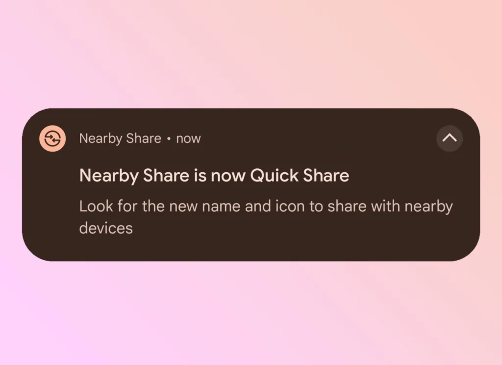 Nearby Share to Quick Share