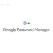 Simplifiez votre vie numérique avec la nouvelle mise à jour de Google Password Manager
