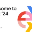 Google Cloud Next 2024 : Tout ce que vous devez savoir