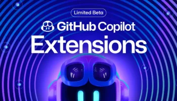 Build 2024 : GitHub Copilot lance des extensions pour élargir ses capacités