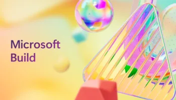 Microsoft Build 2024 : tout ce qui a été annoncé