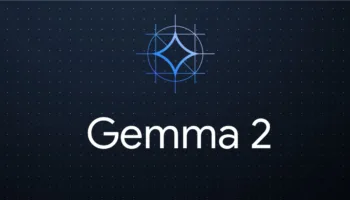 I/O 2024 : Google dévoile sa série Gemma 2, avec un modèle aux paramètres de 27B