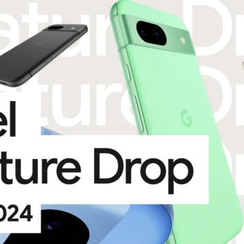 Pixel Feature Drop : Google dévoile de nouvelles fonctionnalités pour les séries Pixel et Pixel Watch