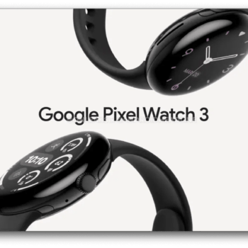 Pixel Watch 3 : Deux tailles, meilleure autonomie et écran plus lumineux