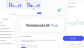 NotebookLM Plus : Google lance une version premium pour les pros !