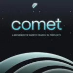 Comet annonce navigateur web IA