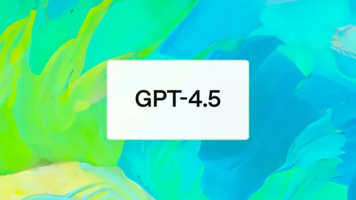 OpenAI lance GPT-4.5 : Un modèle d’IA à l’avenir incertain