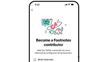 TikTok lance « Footnotes » : Les notes communautaires contre la désinformation