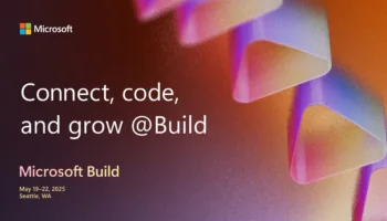 Microsoft Build 2025 : L'IA Copilot va tout changer ! Rendez-vous ce soir 18 heures