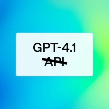GPT-4.1 arrive dans ChatGPT : L'IA pro qu'il vous faut enfin !