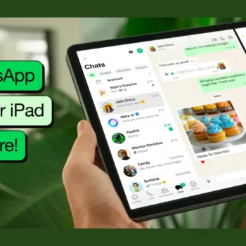WhatsApp sur iPad : L'application native est enfin disponible sur l'App Store !