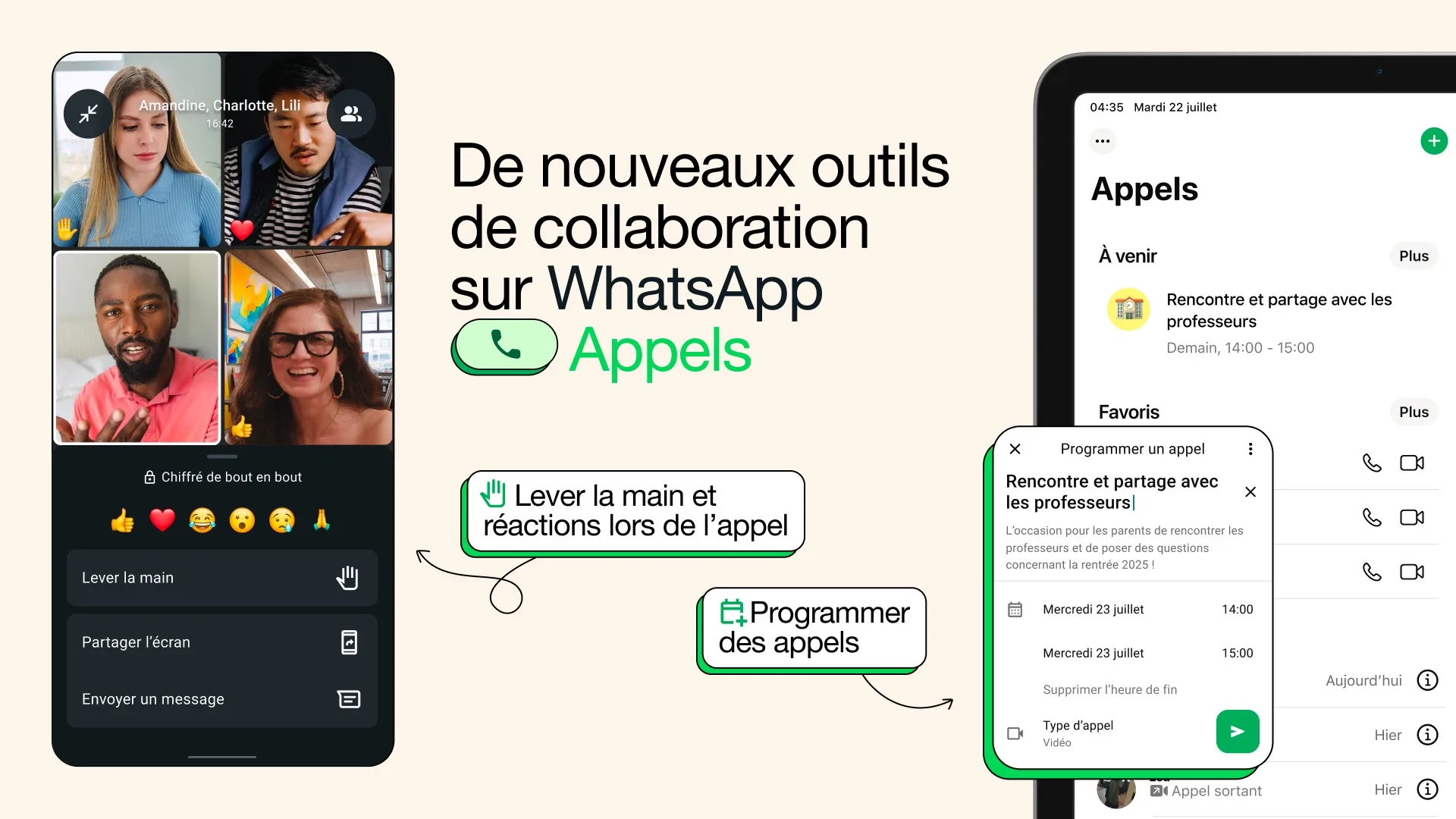 WhatsApp introduit la planification d’appels et la fonction main levée pour les appels de groupe 49 WhatsApp introduit la planification d’appels et la fonction main levée pour les appels de groupe