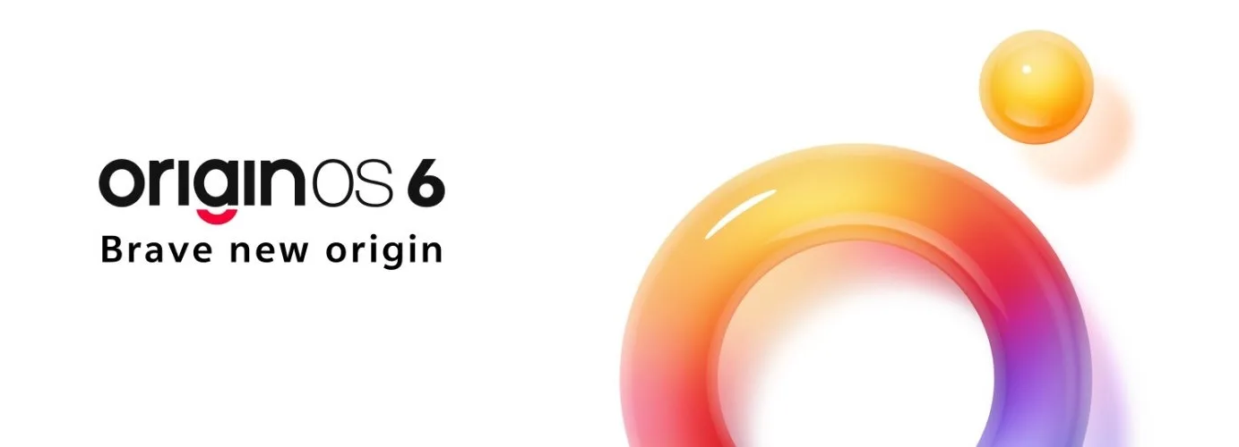OriginOS 6 : vivo prépare le lancement mondial de sa nouvelle interface basée sur Android 16