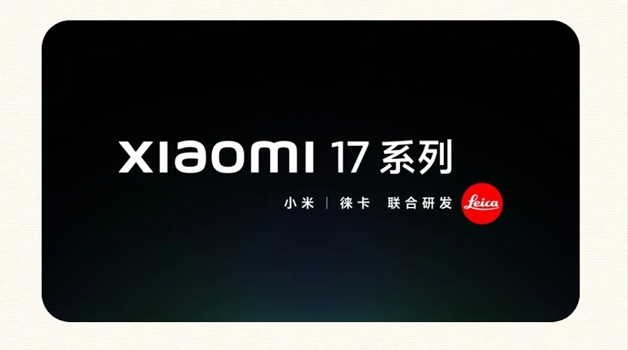 Xiaomi officialise la série Xiaomi 17 avec Snapdragon 8 Elite Gen 5 et batterie 7000 mAh