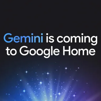 Gemini débarque sur Google Home dès le 1er octobre : adieu Google Assistant ?