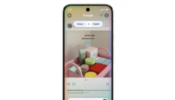 Google Entourer pour chercher : la traduction devient continue avec « Faire défiler et traduire »