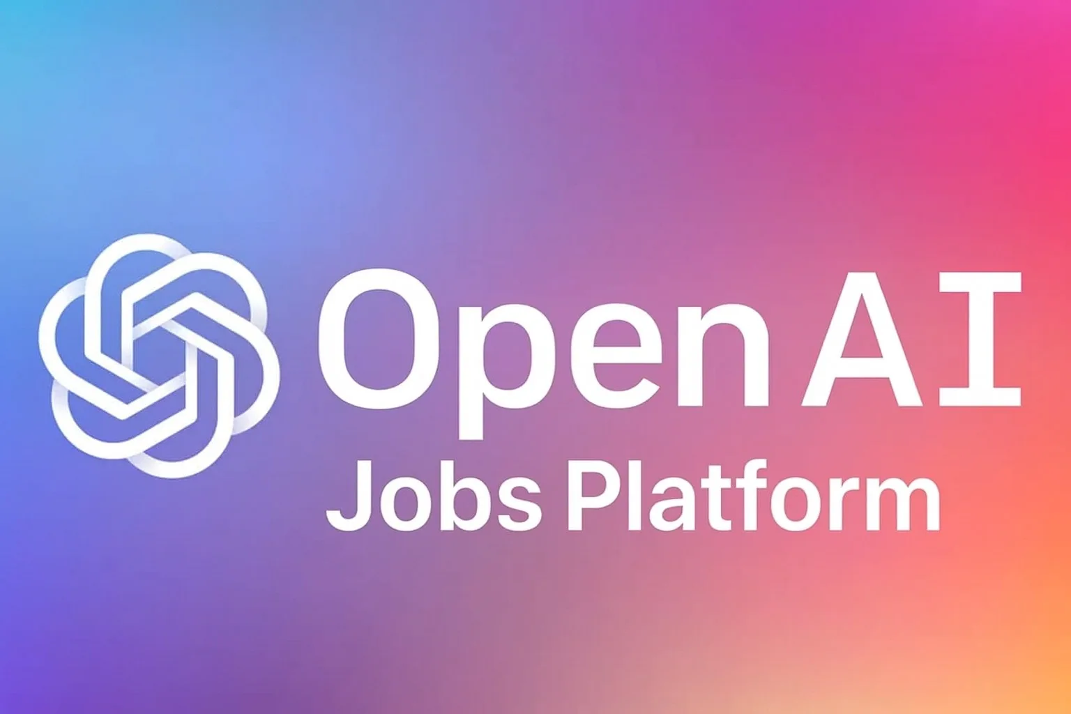 OpenAI Jobs Platform : une plateforme d’embauche IA pour concurrencer LinkedIn