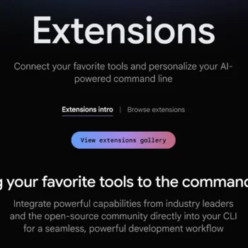 Google ouvre Gemini CLI aux extensions tierces : Figma, Stripe et d’autres déjà intégrés