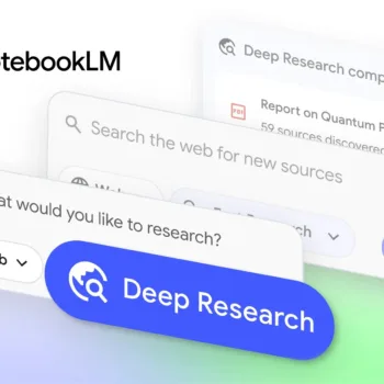 NotebookLM intègre Deep Research pour des rapports complets