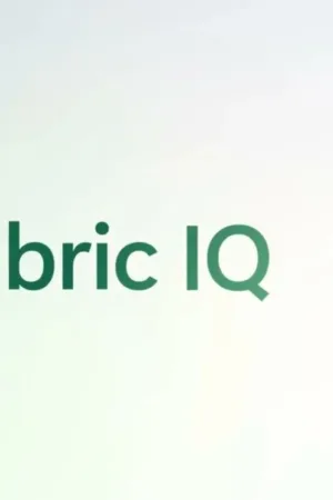 Fabric IQ : le nouveau moteur qui transforme la donnée brute en ontologie complète