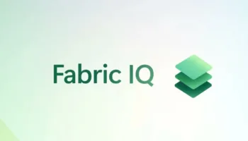 Fabric IQ : le nouveau moteur qui transforme la donnée brute en ontologie complète